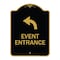 Signmission Event Entrance With Upper Left Arrow, Black & Gold Aluminum Architectural Sign, 18" H, BG-1824-24086 A-DES-BG-1824-24086 - alternate 1
